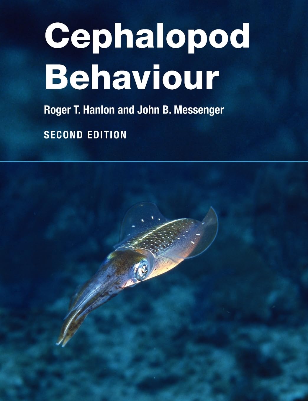 Cephalopod Behaviour by John B. Messenger, Roger T. Hanlon (Paperback, 2018)