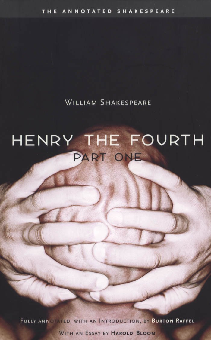 Henry the Fourth, Part One (The Annotated Shakespeare)