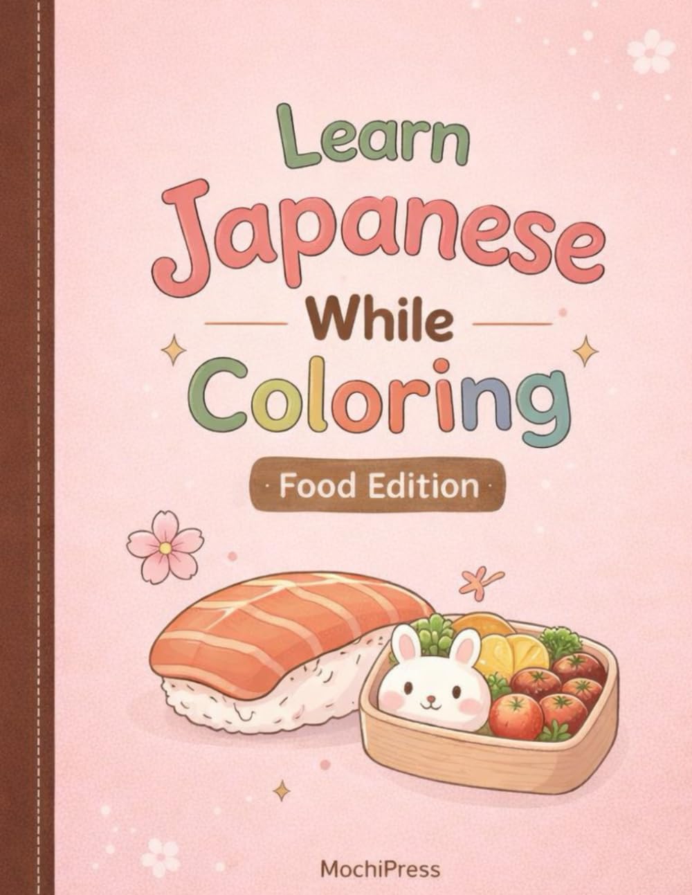 Learn Japanese While Coloring: Food Edition