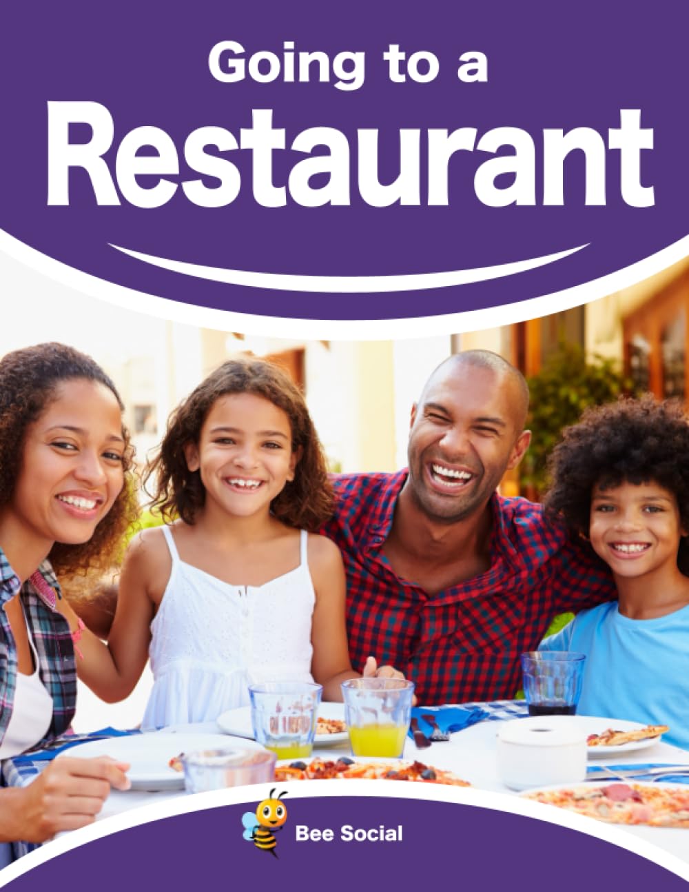 Going to a Restaurant: A Prep Story for Kids (Social Preparation Story)