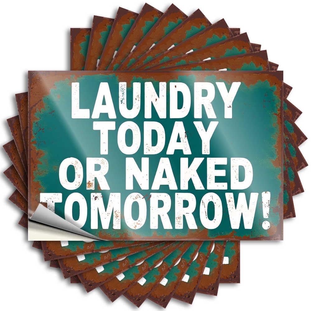 Laundry Today: No Naked Tomorrow! Lettering Sticker Camper Decor Self Adhesive | Positive Bumper Vinyl Sticker Pack for Birthday(8X12CM)