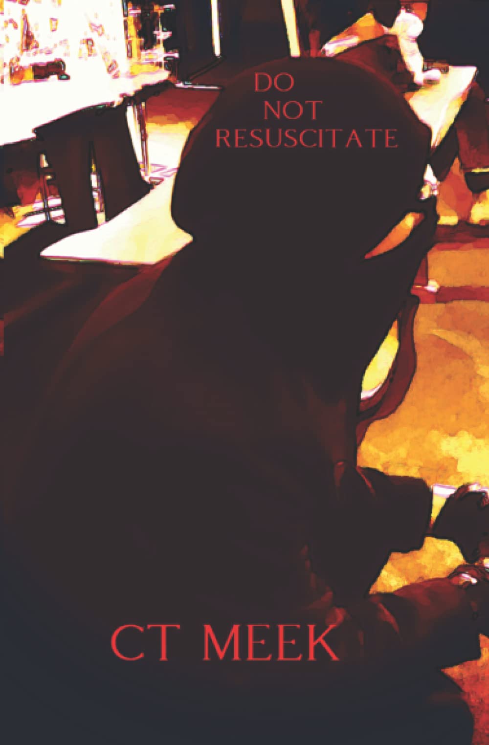 Do Not Resuscitate