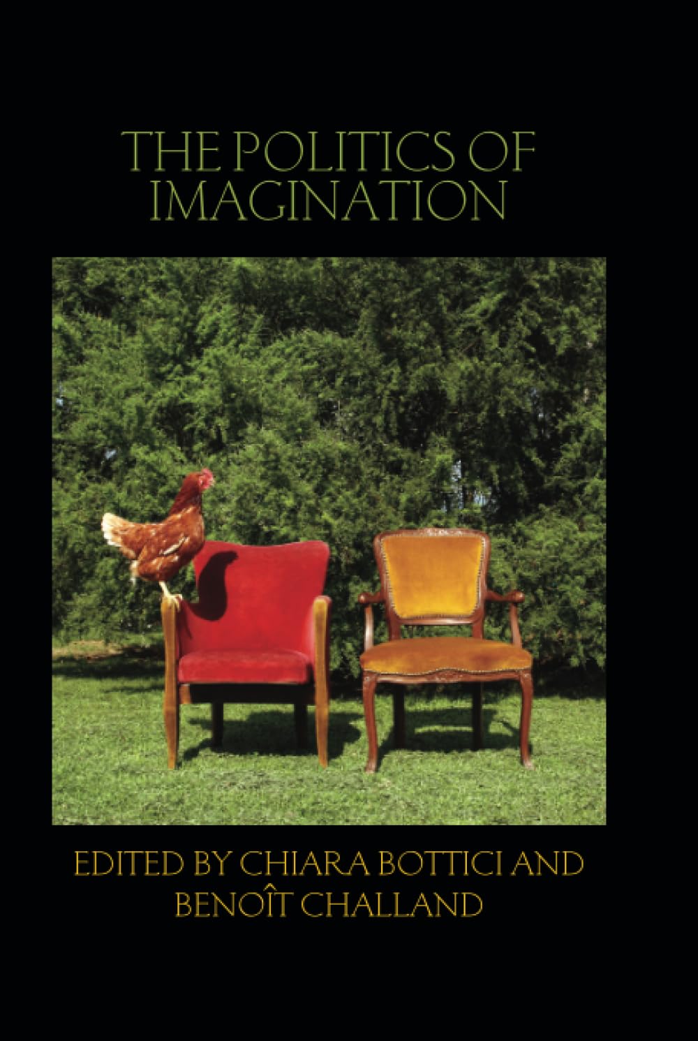 The Politics of Imagination