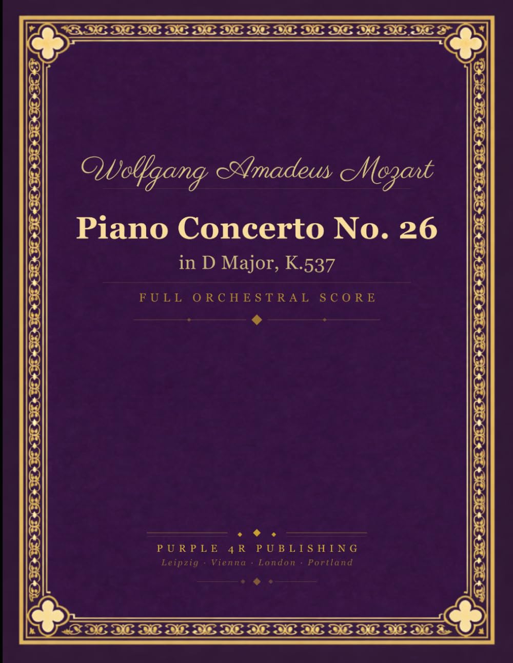 Mozart: Piano Concerto No. 26 in D major, K. 537 (Coronation) - Full Orchestral Score