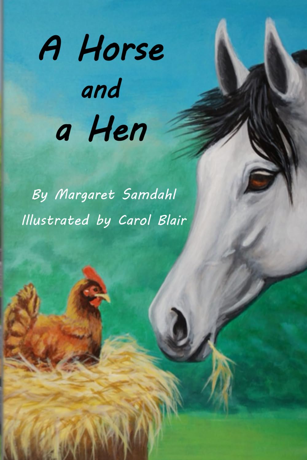 A Horse and a Hen