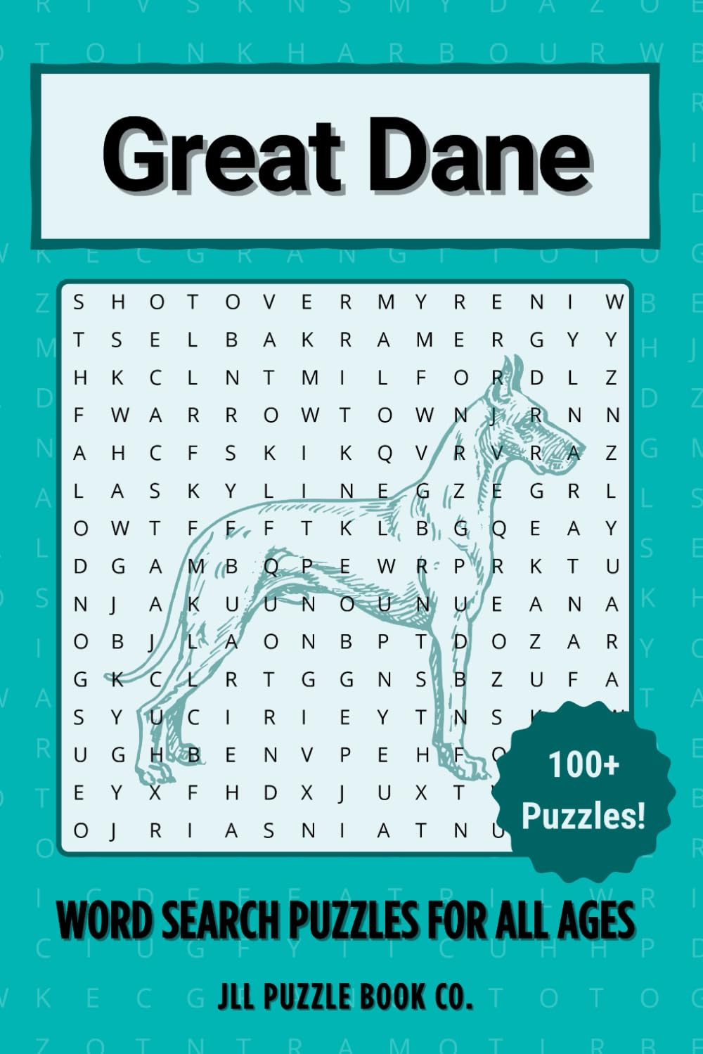 Great Dane Word Search Puzzle Book: 100 Gentle Giant Word Puzzles Celebrating Everything Great Dane - Perfect Gift for Large Breed Lovers, Apollo Dog ... (Dog Breed Word Search Puzzle Books)