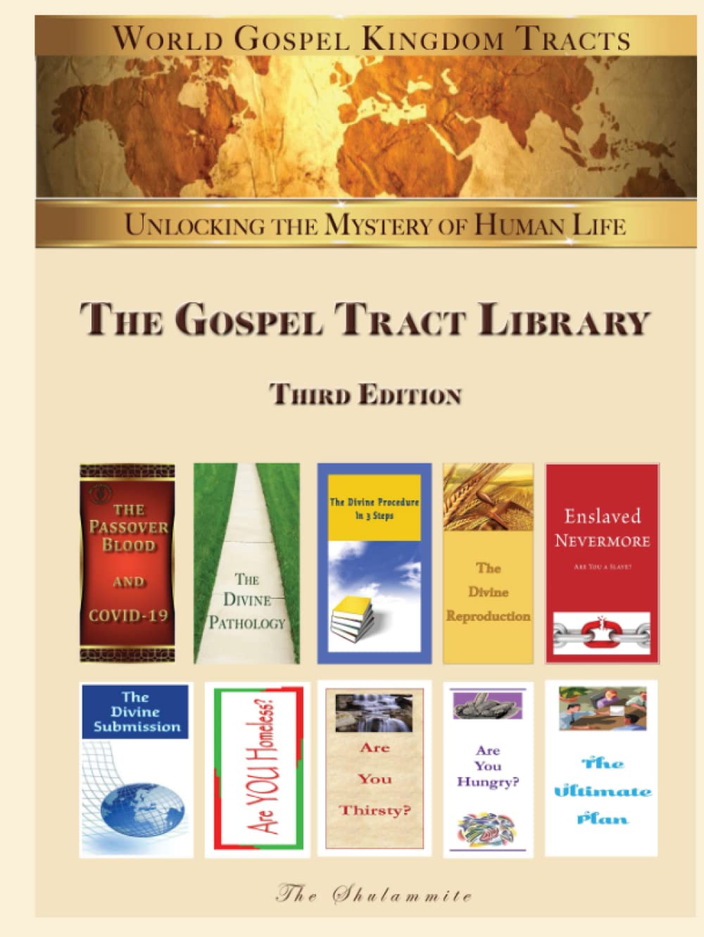 The Gospel Tract Library, Third Edition: Unlocking the Mystery of Human Life