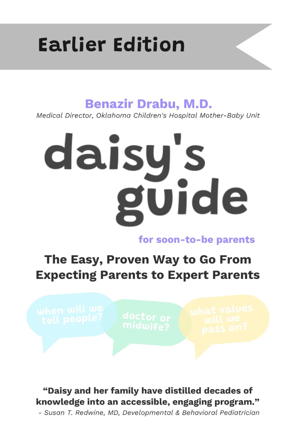 Daisy's Guide for Soon-To-Be Parents: The Easy, Proven Way to Go from Expecting Parents to Expert Parents      Paperback – January 26, 2025