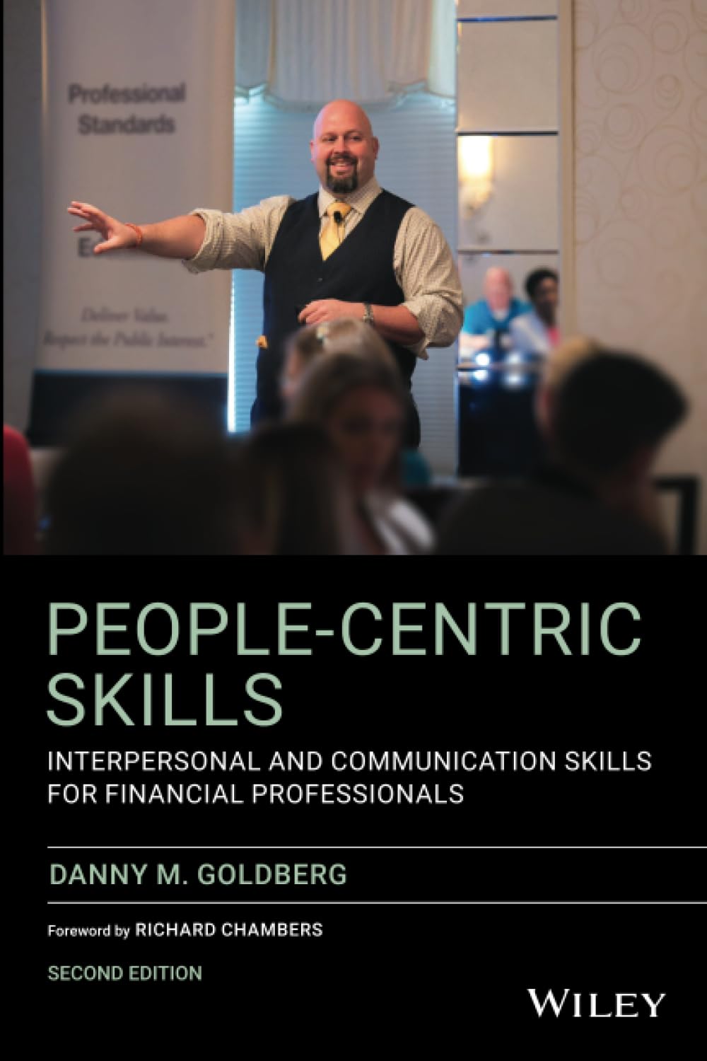 People-Centric Skills: Interpersonal and Communication Skills for Financial Professionals