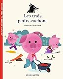  Les trois petits cochons