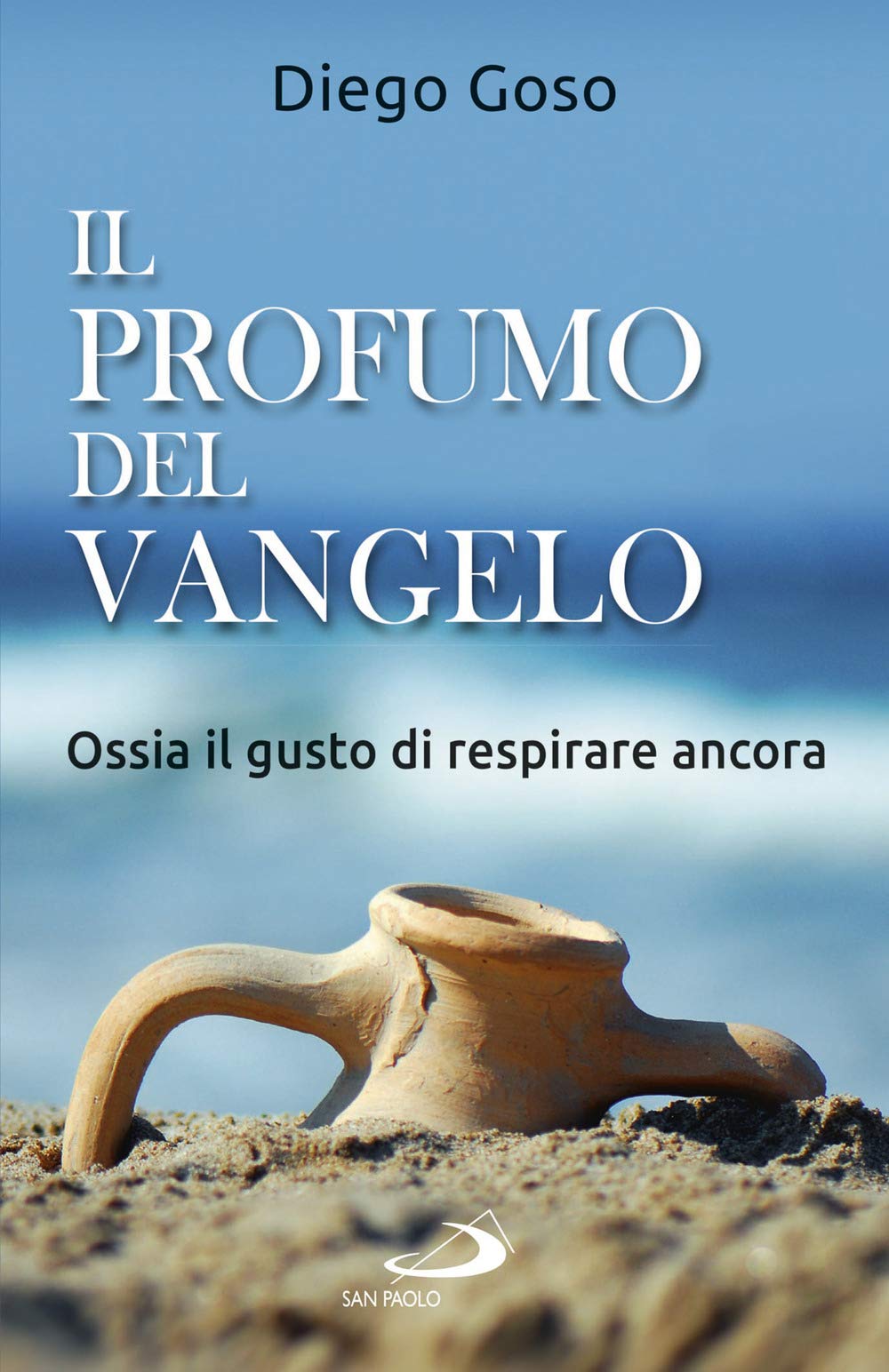 Il Profumo Del Vangelo. Ossia Il Gusto Di Respirare Ancora - 4