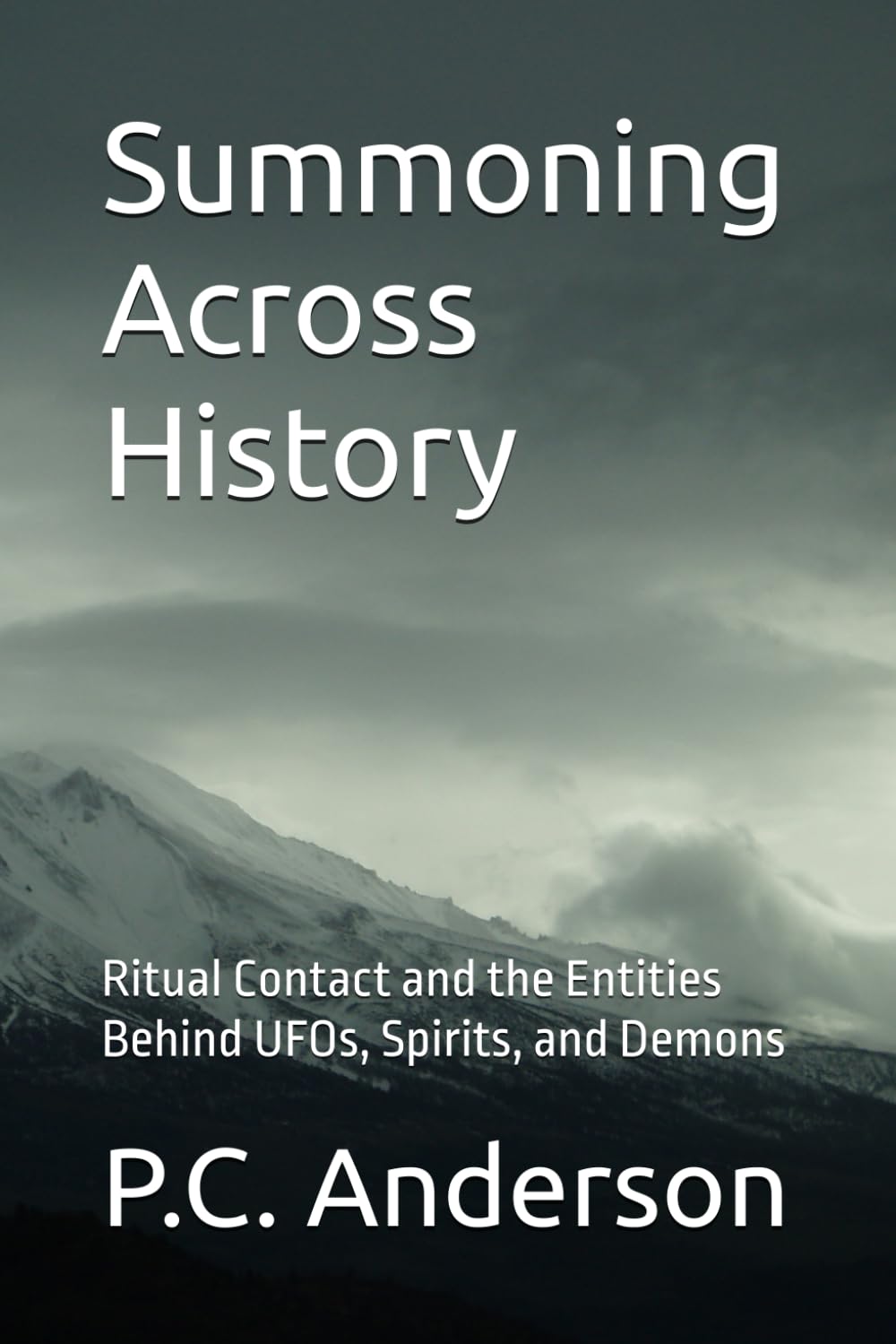 Summoning Across History: Ritual Contact and the Entities Behind UFOs, Spirits, and Demons (From Summoning to Jacques Vallee’s theories)