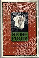 Be Prepared: Store Food! A How to Book B000KOMI6U Book Cover