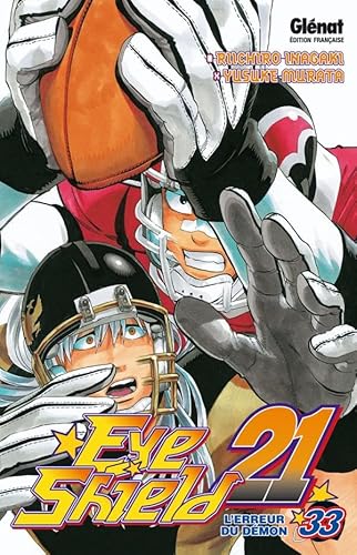 Eyeshield 21 - Tome 33: L'erreur du démon