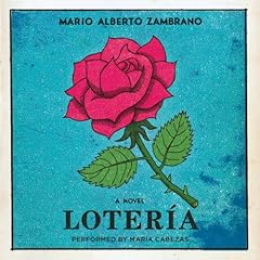 Loteria Audiolibro Por Mario Alberto Zambrano arte de portada