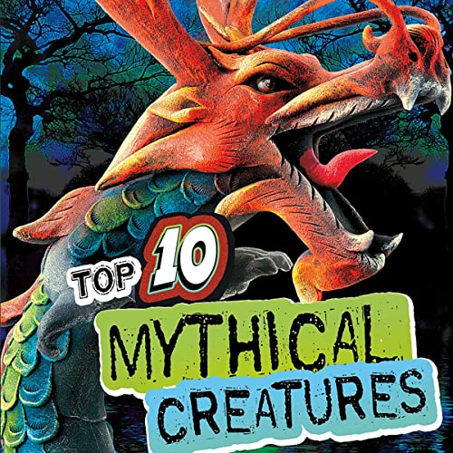 Top 10 Mythical Creatures by Lori Polydoros, Barbara Fox, Andrew Nichols PhD episode artwork