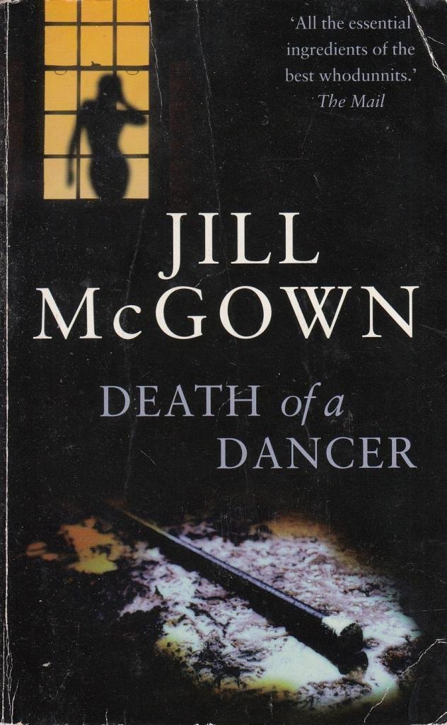 Death Of A Dancer McGown, Jill