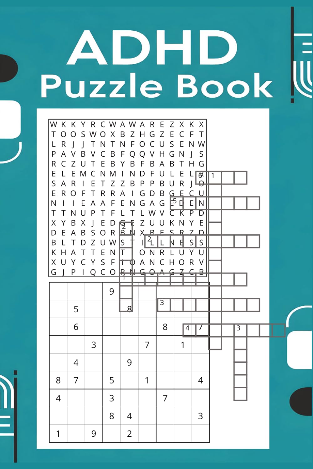 ADHD Puzzle Book: 60 Focus-Boosting Puzzles: 20 Crosswords, 20 Word Searches & 20 Sudoku Puzzles