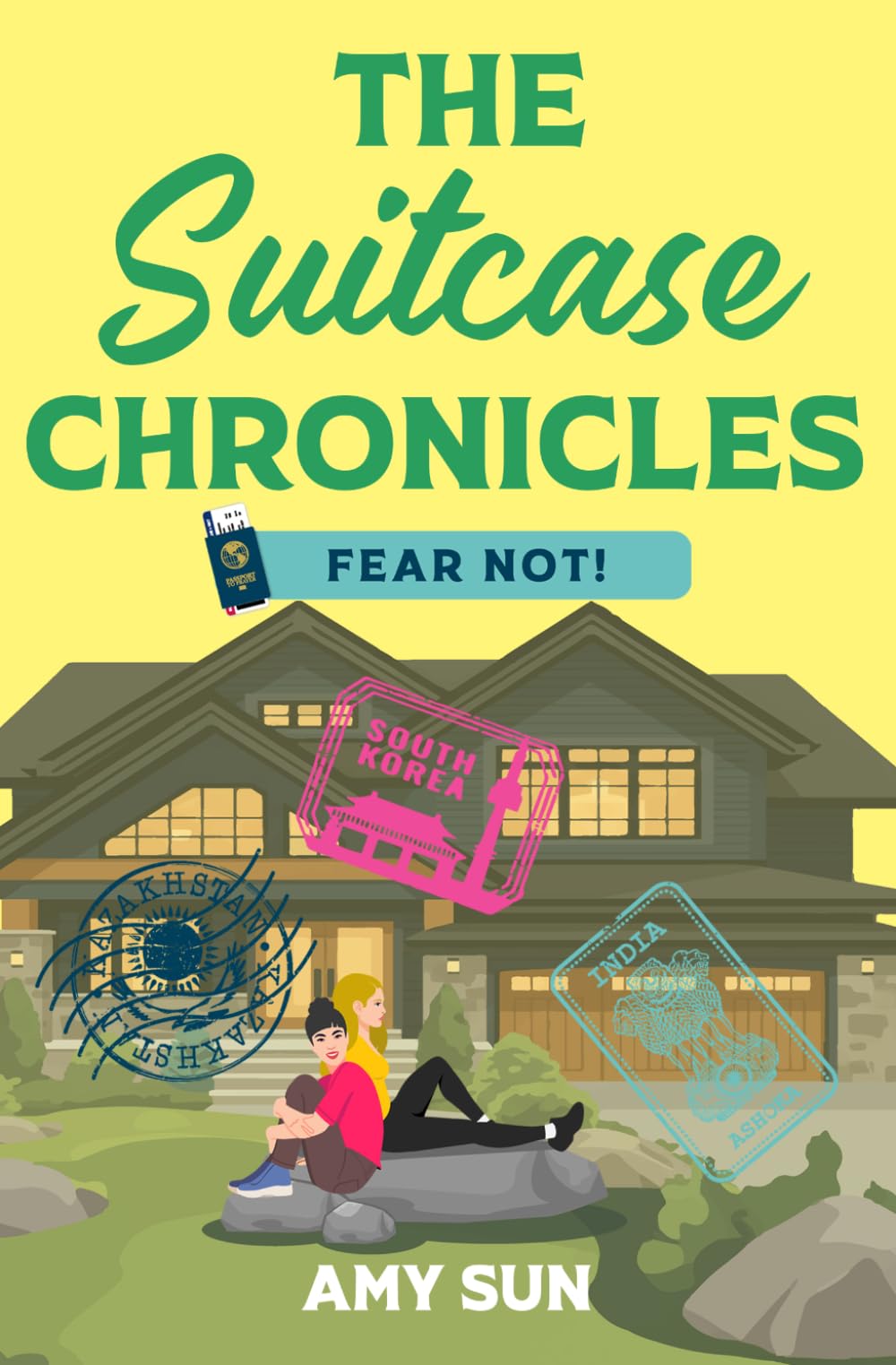 Fear Not (The Suitcase Chronicles)