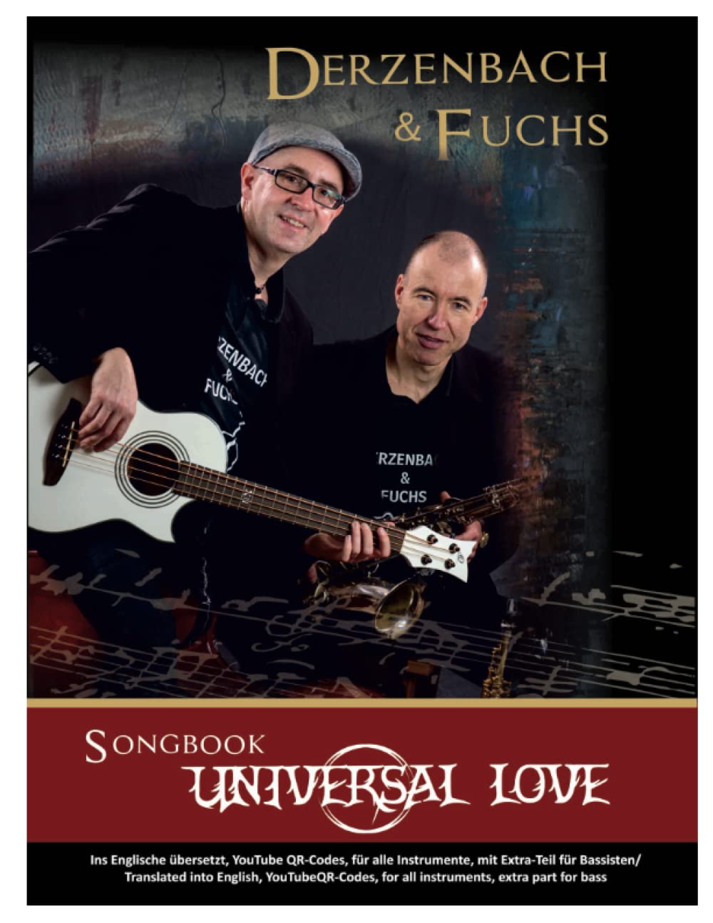 Universal Love: Songbook pour animer vos soirées musicales acoustiques en famille