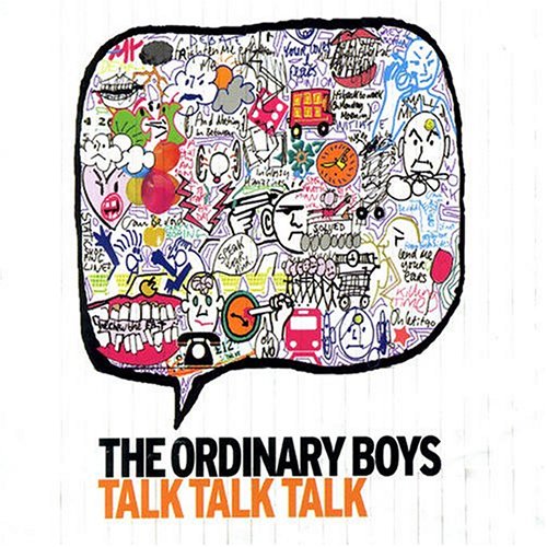 The Ordinary Boys Talk Talk Talk Pt.1 Music