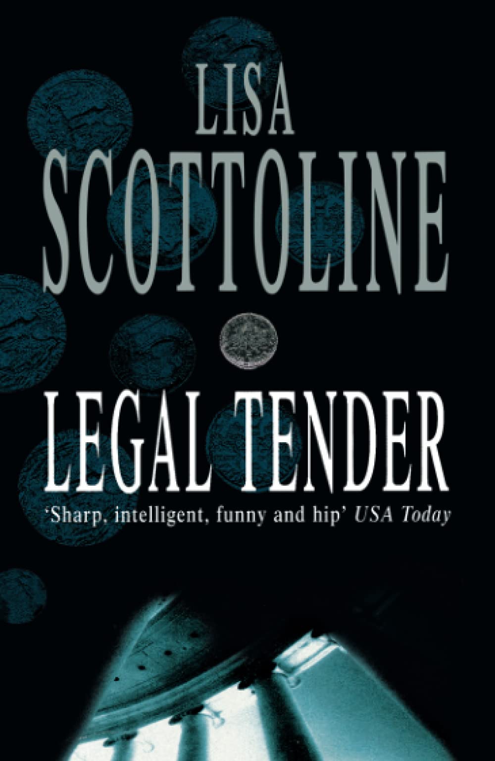 Legal Tender, Fiction, Paperback, Lisa Scottoline
