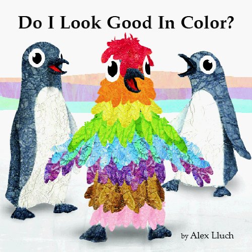 Do I Look Good in Color      Kindle Edition