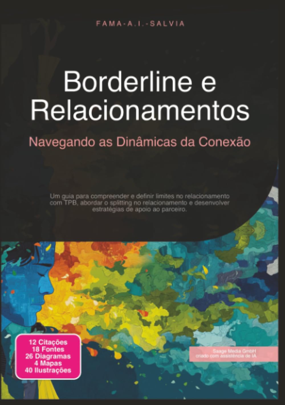Borderline e Relacionamentos: Navegando as Dinâmicas da Conexão (Psicologia)