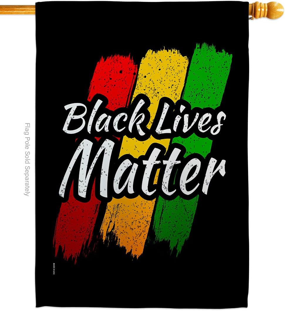 Black Lives Matter Black Lives Awareness Support Cause BLM Anti Racism Revolution Movement Equality Social Decoration Banner Small Garden Yard Gift Double-Sided, House Flag 28" x 40", Thick Fabric