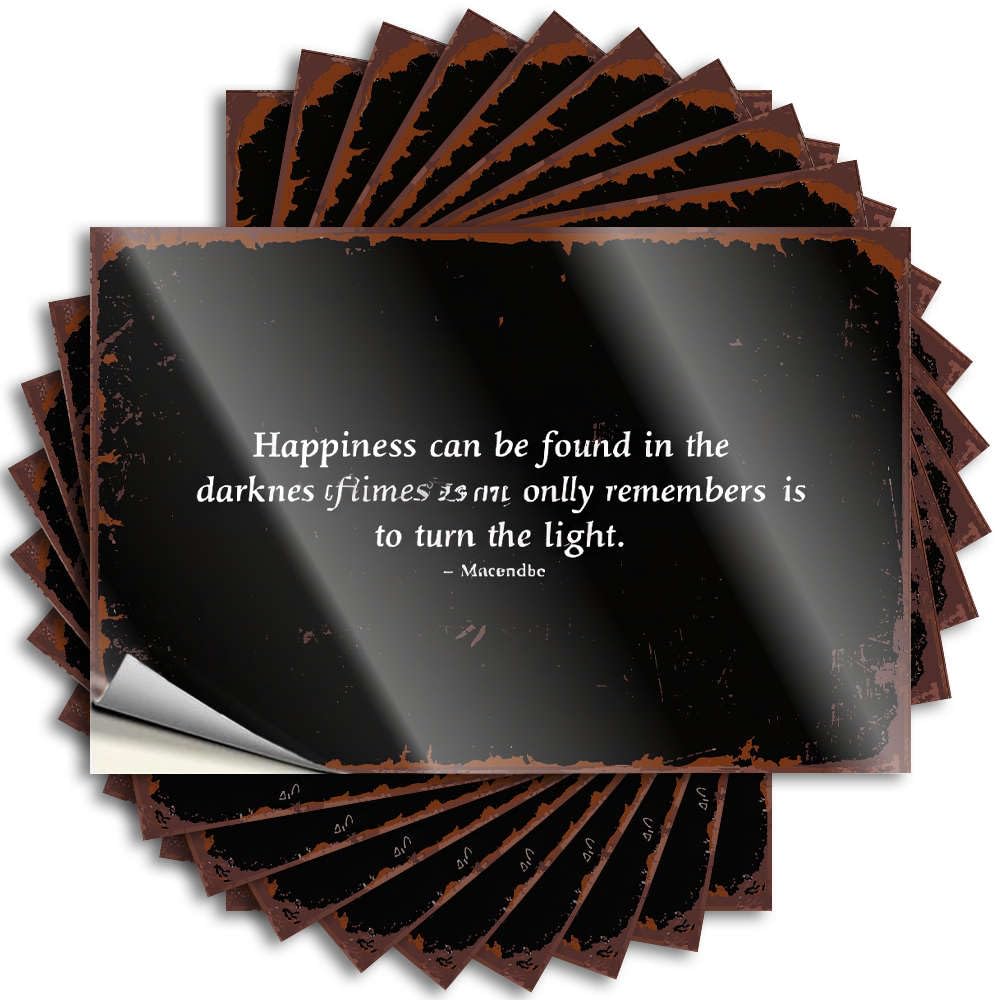Happiness is Found in Darkness. Retro Kitchen Decor Encouragement - Stickers Door Waterproof Decal(8X12CM)