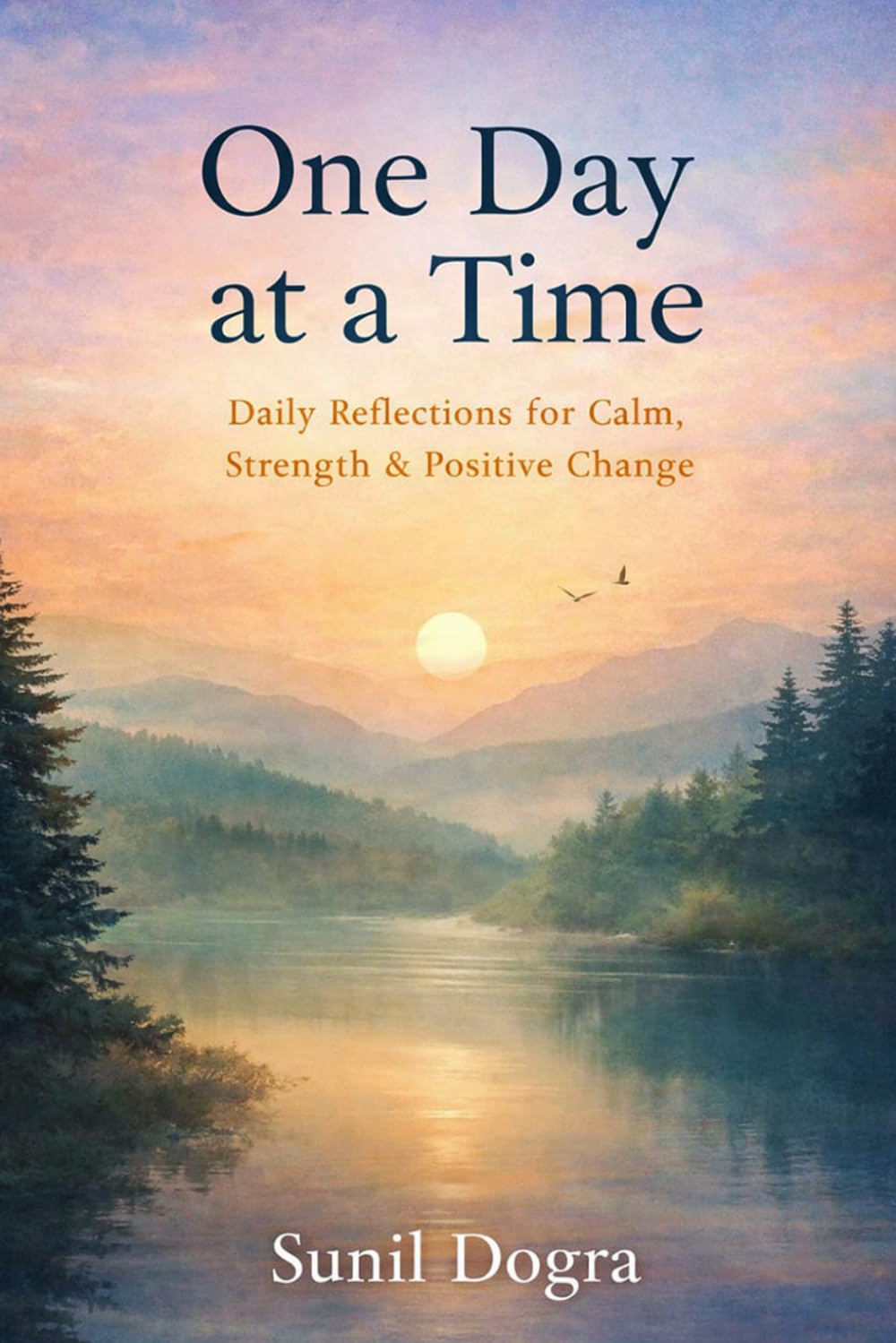 One Day at a Time: A 365-Day Journey to Calm, Strength, and Inner Peace