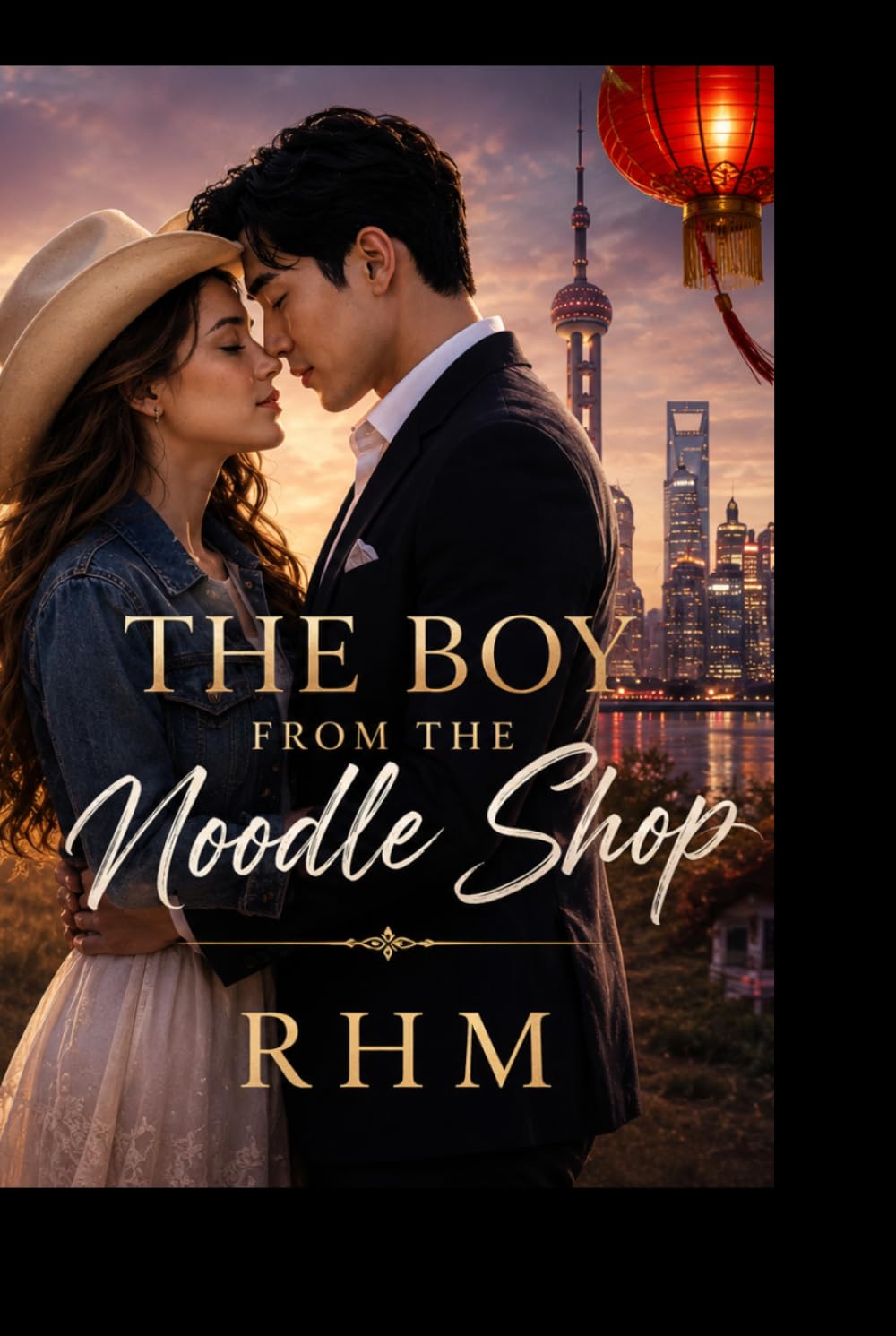The Boy From The Noodle Shop: Book One (The Dynasties Of Love Series)