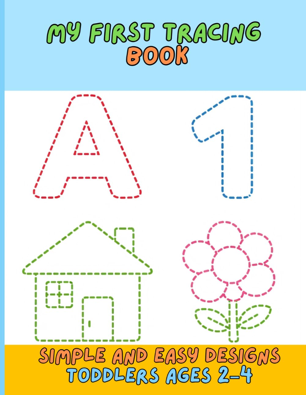 My First Tracing Book for Toddlers: Big and Simple Tracing Lines