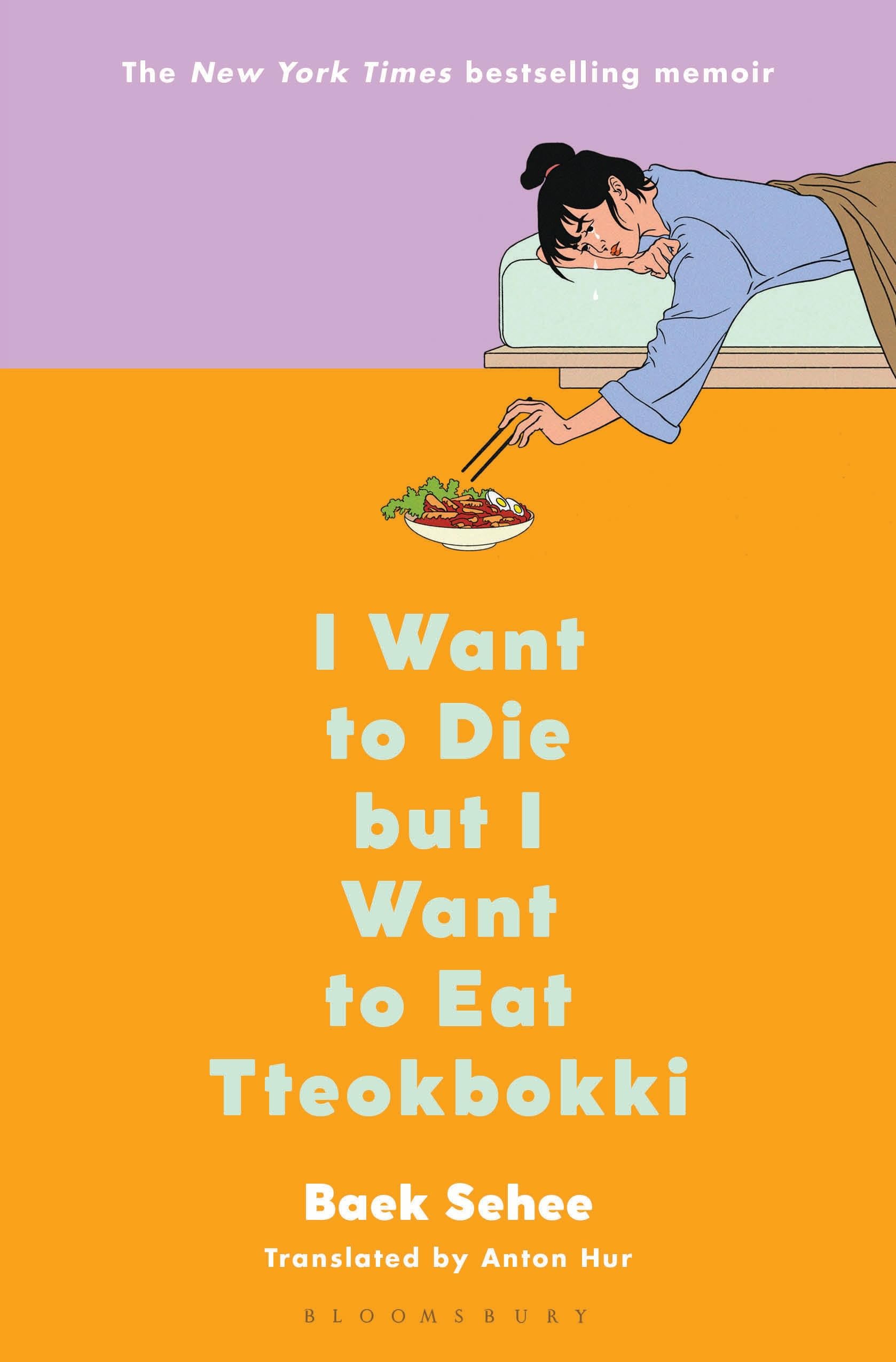 I Want to Die But I Want to Eat Tteokbokki Hardcover – Unabridged, 1 November 2022