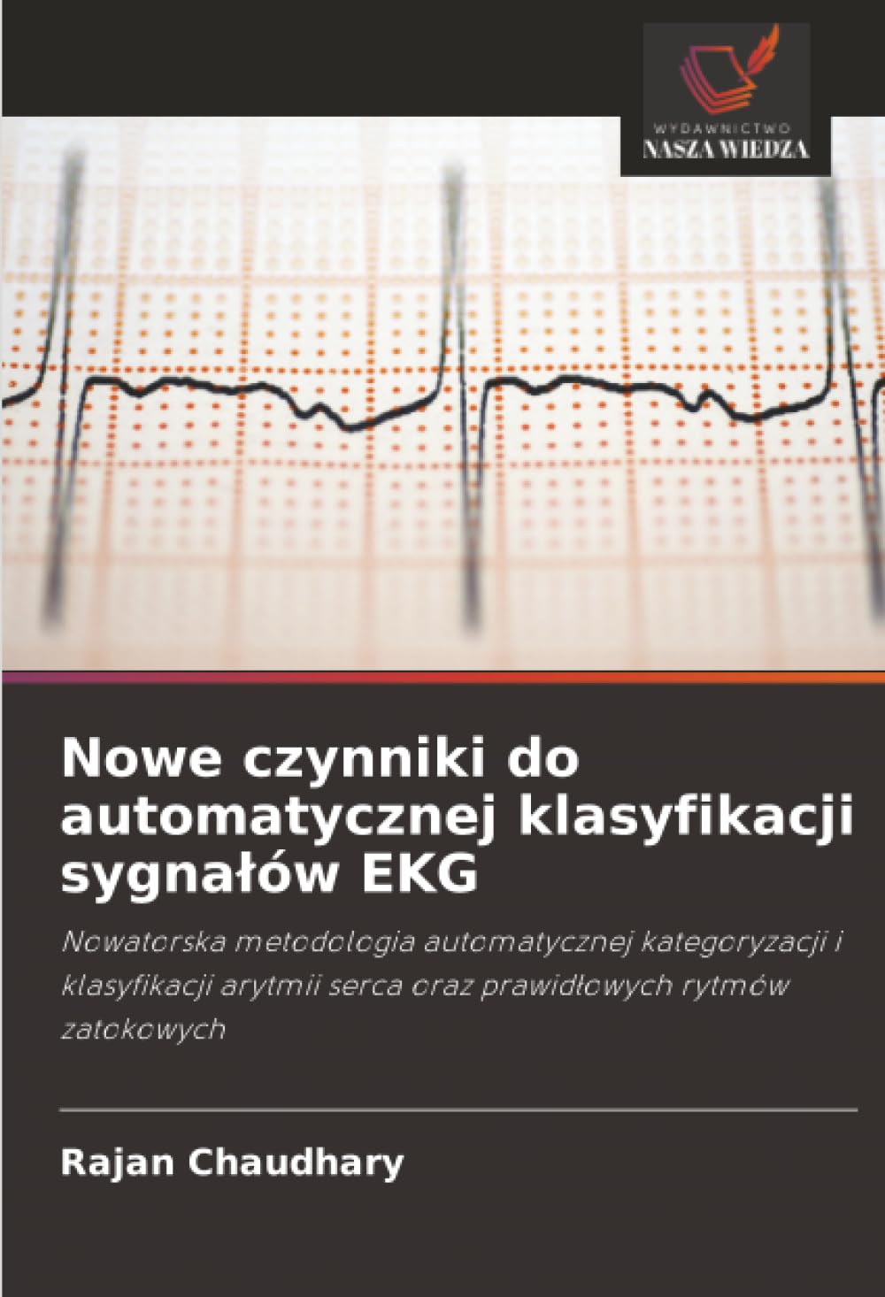 Nowe czynniki do automatycznej klasyfikacji sygnalów EKG