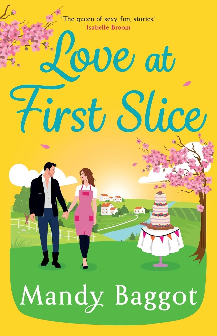 Love at First Slice: A gorgeous, romantic read from Mandy Baggot