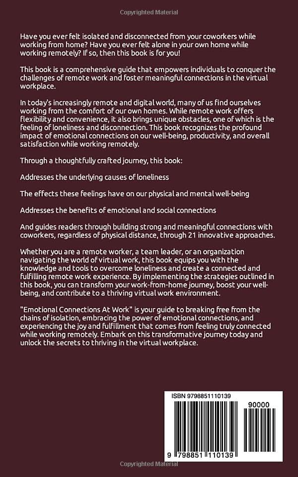 Miniatura 2 de Emotional Connections At Work 21 Strategies To Overcome the Feeling Of Loneliness and Become More Emotionally Connected While Working From Home