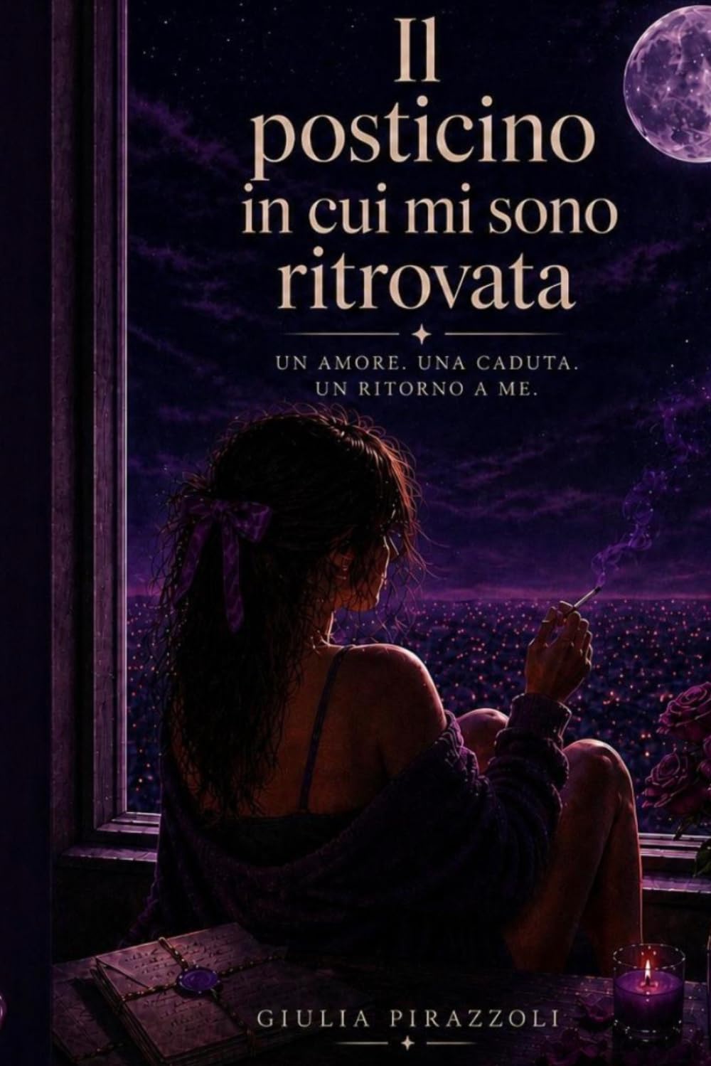 Il posticino in cui mi sono ritrovata: un amore, una caduta, un ritorno a me.