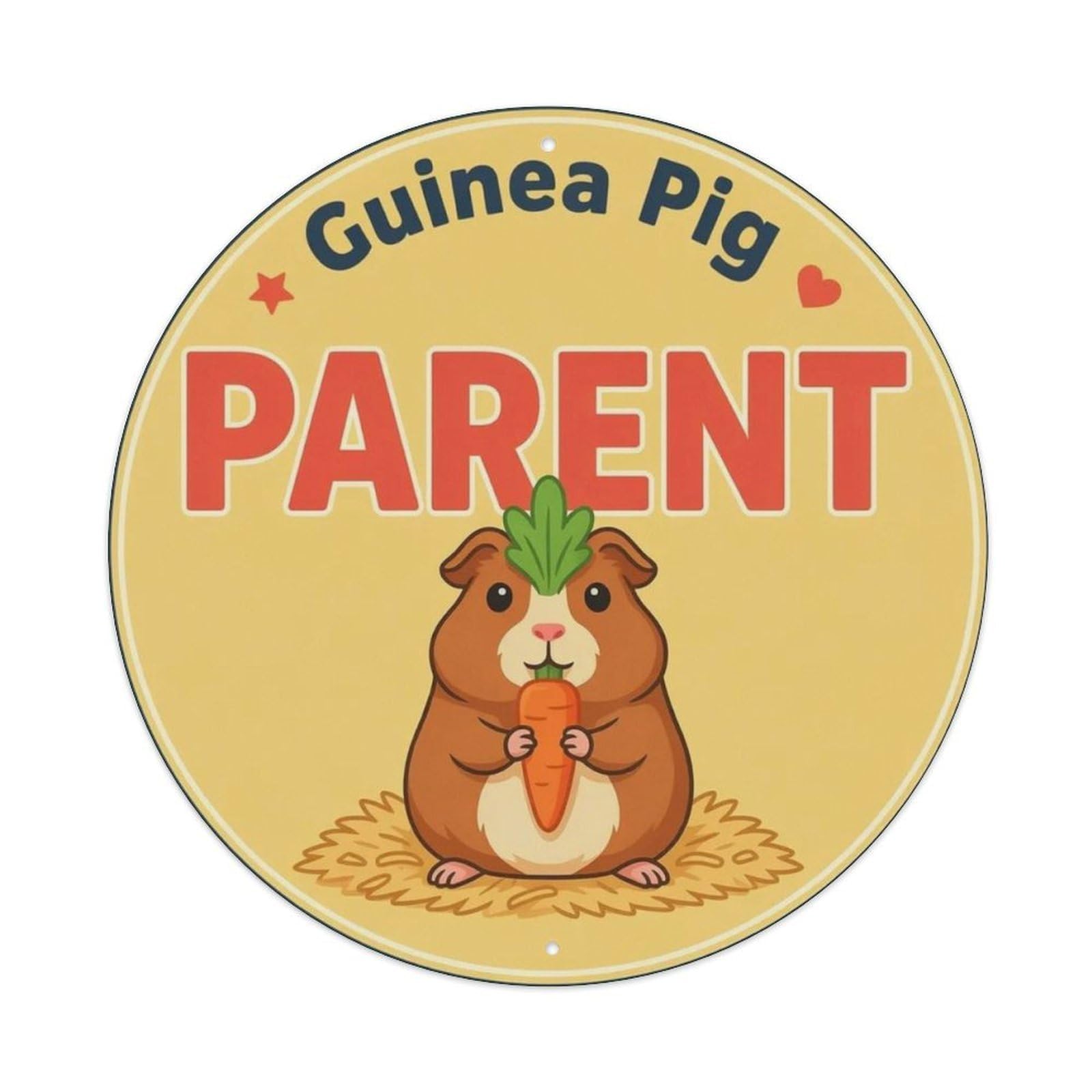 Guinea Pig Parent Metal Tin Sign Plaque