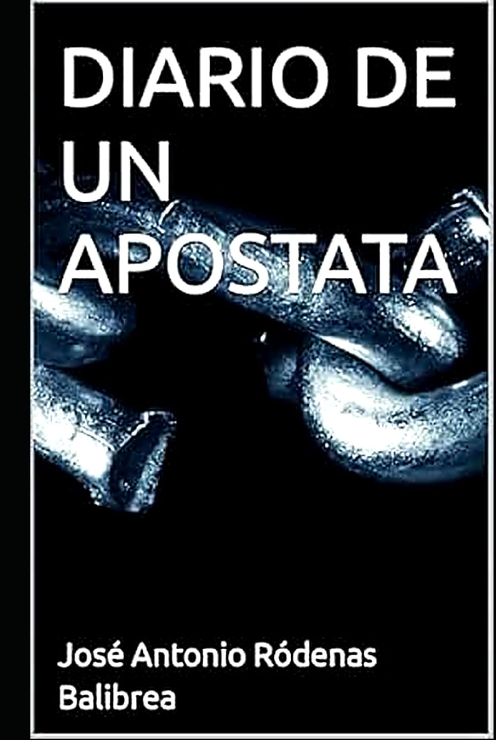 DIARIO DE UN APOSTATA