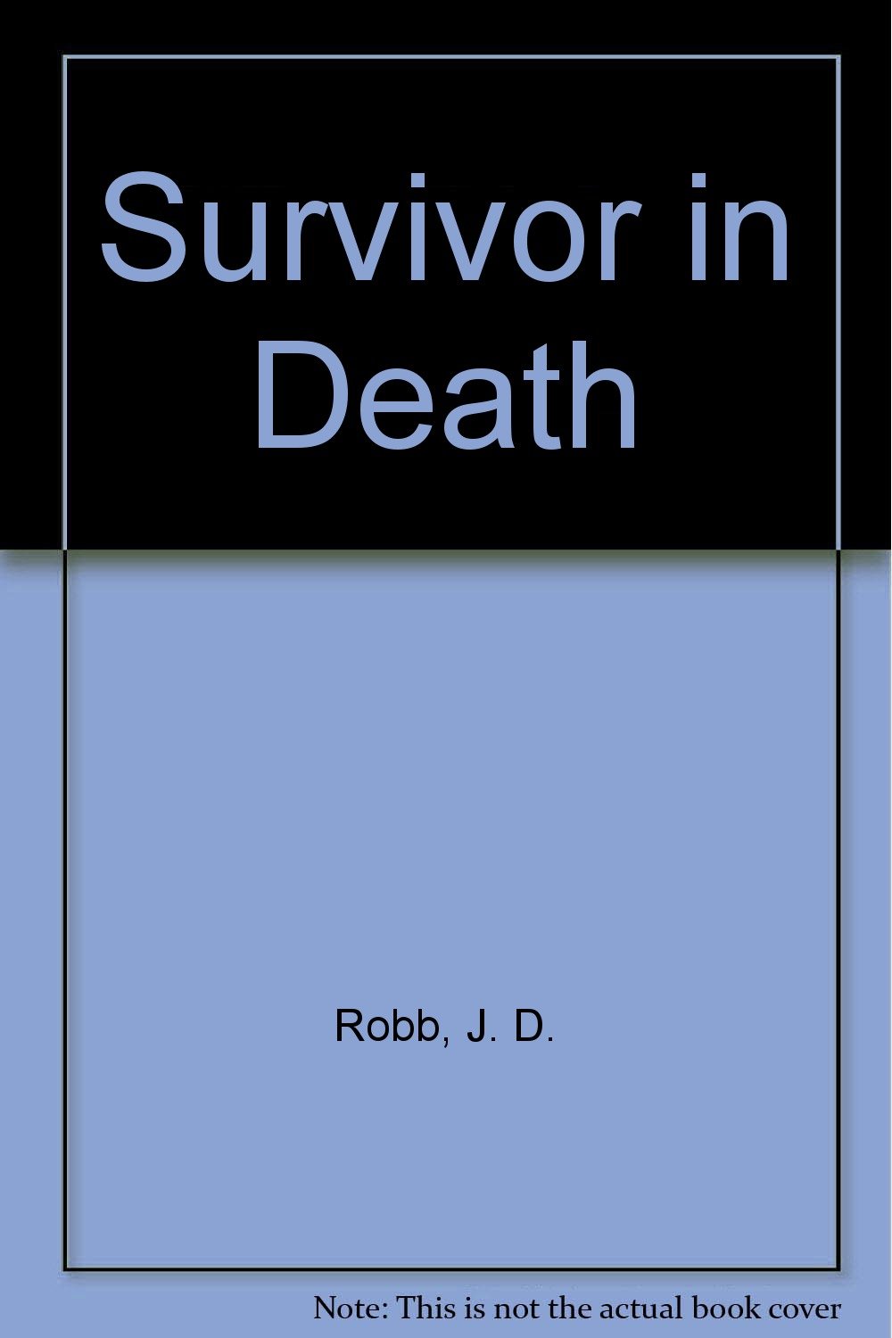 Buy Survivor In Death — BookShops.in