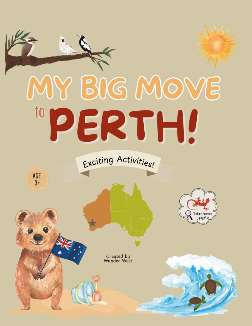 My Big Move to Perth!: Exciting Activities! (Moving to Perth)