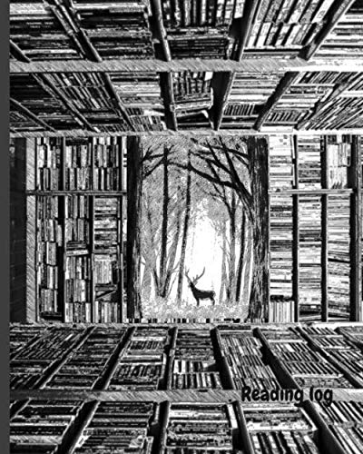 Reading Log Book Journal Pages to Record Review Your Thoughts on Recent Reads: Perfect Gift For Book Lovers Avid Readers Way to Keep Track 8 x 10 100pages