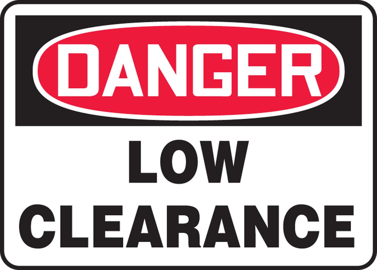 Panneau de signalisation Danger Low Clearance anti-rayures Accuform 7x10 - 2