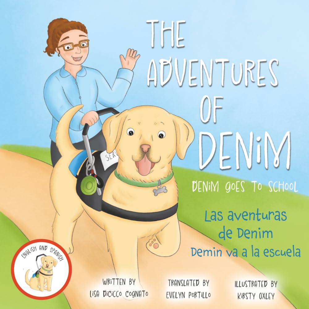 The Adventures of Denim Denim Goes to School: Las aventuras de Denim Demin va a la escuela