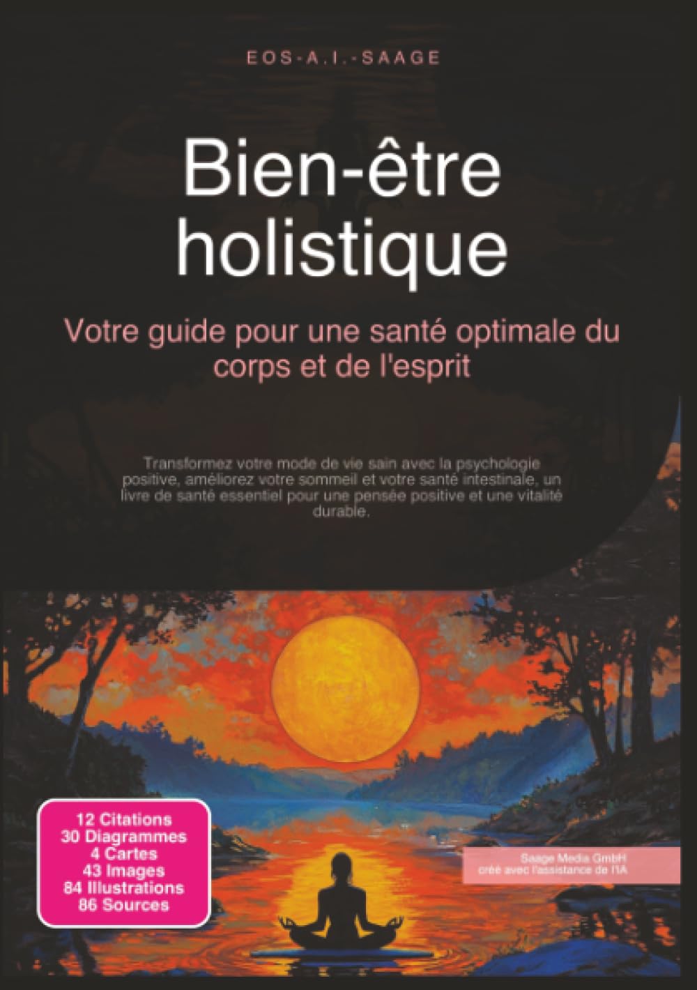 Bien-être holistique: Votre guide pour une santé optimale du corps et de l'esprit