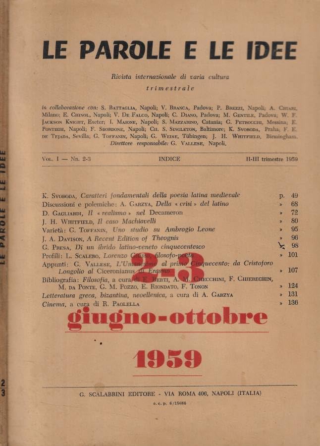 altre foto su richiesta Le parole e le idee n. 2-3 Anno 1959. Rivista internazionale di varia cultura.