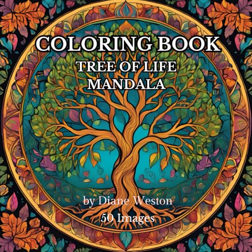 Calming Tree of Life Coloring Book: 50 Simple, Easy and Calming Mandala style Coloring