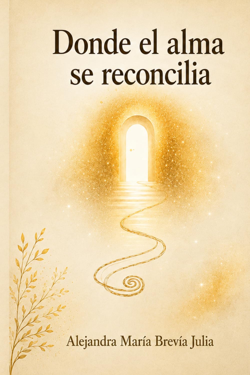 Donde el alma se reconicilia