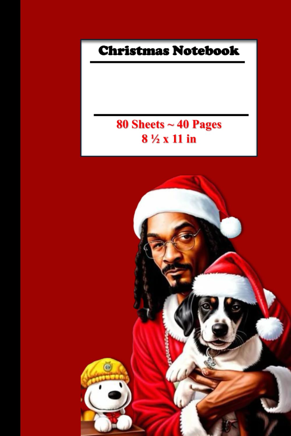Snoop Dogg Christmas List Notebook - 80 pages, 6 x 9, College Ruled, College & Office Supplies